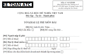 hoc ke toan thuc te o thanh hoa Mẫu tờ khai thuế lệ phí môn bài mới nhất năm 2022 theo Mẫu số: 01/LPMB Ban hành kèm theo Thông tư số 80/2021/