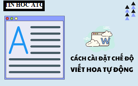 Hoc tin hoc o thanh hoa Nguyên tắc viết hoa chữ cái đầu dòng và sau dấu chấm…là nguyên tắc viết đúng chính tả khi soạn thảo văn