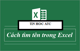 Hoc tin hoc cap toc tai thanh hoa Bạn muốn tìm nhanh một dữ liệu, bạn sẽ dùng chức năng gì? Mời bạn theo dõi bài viết dưới đây để biết