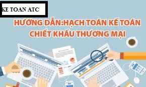 Đào tạo kế toán tại Thanh Hóa Chiết khấu thương mại là một hình thức kích cầu để đẩy hàng hóa bán ra, vậy trường hợp này kế toán sẽ hạch