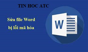 Hoc tin hoc van phong tai Thanh Hoa Văn bản word của bạn bị lỗi xuất hiện những ký tự không đọc được, chúng ta cùng tìm hiểu nguyên