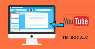 Hoc tin hoc van phong o Thanh Hoa Để cho bài thyết trình của bạn thêm phần thuyết phục và hấp dẫn, bạn nên chèn video từ youtube vào