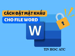 Hoc tin hoc o thanh hoa Để tăng tính bảo mật cho file word, bạn cần phải dặt mật khẩu cho file. Mời bạn tham khảo bài viết sau đây