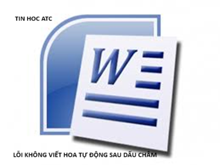 Hoc tin hoc o thanh hoa Khi soạn thảo văn bản bạn gặp trường hợp sau dấu chấm word không tự viết hoa, tin học ATC xin chia sẽ