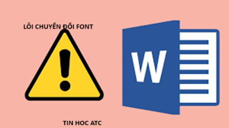 Hoc tin hoc o thanh hoa Làm sao để chuyển đổi file bị lỗi font? Đây cũng là thắc mắc của nhiều bạn khi gặp phải tình huống này,hôm nay