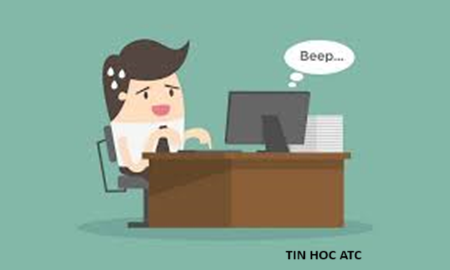 Hoc tin hoc van phong tai Thanh Hoa Nguyên nhân tại sao máy tính kêu tít tít liên tục, cùng tin học ATC tìm hiểu ngay nhé!Máy tính kêu tít