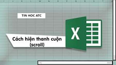 Hoc tin hoc o thanh hoa Excel của bạn bị ẩn mất thanh cuộn ngang, bạn đang loay hoay không biết làm thế nào? Đừng lo lắng nhé, tin học