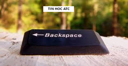 Hoc tin hoc o thanh hoa Nguyên nhân tại sao Backspace chỉ xóa được 1 ký tự? Khắc phục thế nào? Mời bạn tham khảo bài viết dưới đây nhé!