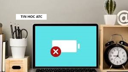 Hoc tin hoc o thanh hoa Pin máy tính của bạn bị gạch chéo đỏ, nếu bạn chưa biết cách sửa mời bạn tham khảo bài viết dưới đây nhé!