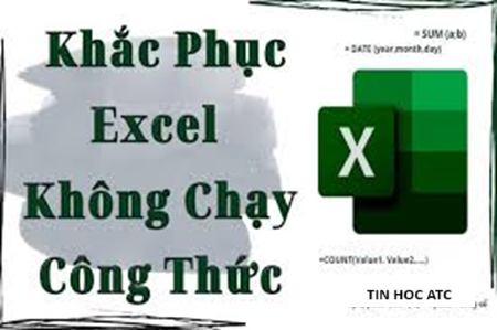 Hoc tin hoc o thanh hoa Bạn nhập đúng công thức trong excel nhưng excel không thực hiện được phép tính? Tin học ATC có cách cho bạn đây: