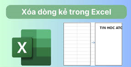 Hoc tin hoc thuc hanh tai thanh hoa Bạn đã biết cách xóa những dòng kẻ của ô trong excel chưa? Bài viết sau đây tin học ATC xin chia sẽ đến