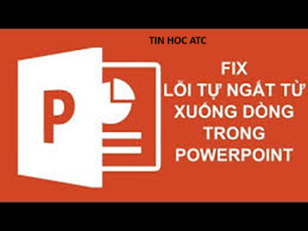 Hoc tin hoc o thanh hoa Nếu trong file powerpoint của bạn bị tách đôi chữ và rớt dòng, hãy thử tham khảo cách làm sau nhé!