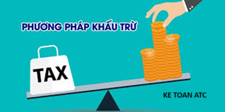 Hoc kế toán thực hành ở thanh hóa Khấu trừ thuế là gì? Phương pháp khấu trừ như thế nào? Mời bạn tham khảo bài viết dưới đâyđể biết