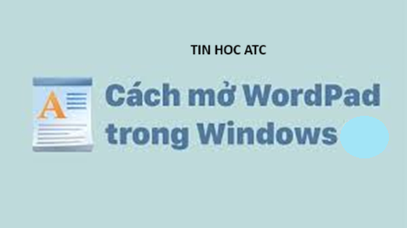 Học tin học cấp tốc tại thanh hóa Nếu bạn chưa biết cách sử dụng Microsoft Wordpad? Mời bạn tham khảo  bài viết này để biết cách nhé!