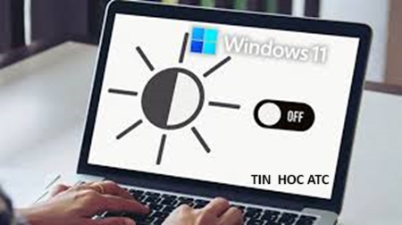 Học tin học thực hành tại thanh hóa Nếu bạn muốn tắt độ sáng thích ứng trên win 11 hãy thử làm theo cách sau nhé!