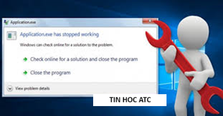 Học tin học thực hành tại thanh hóa Máy tính của bạn đang gặp lỗi has stopped working? Hãy khắc  phục lỗi này bằng một trong những cách sau: