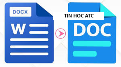 Học tin học cấp tốc ở thanh hóa Để chuyển DOCX sang DOC đơn giản nhất bạn hãy làm theo cách sau đây nhé!:Cách chuyển docx sang doc trên