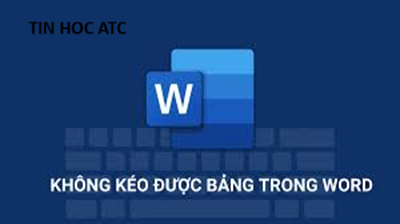 Học tin học cấp tốc tại thanh hóa Tại sao không kéo được bảng trong word? Nguyên nhân và cách xử lý như thế nào? Mời bạn cùng theo dõi