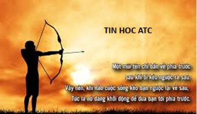 Trung tam tin hoc tai thanh hoa "Một mũi tên chỉ được bắn tới đích bằng cách kéo nó lại phía sau. Khi những khó khăn của cuộc sống kéo bạn
