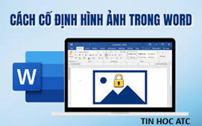 Hoc tin hoc o thanh hoa Bạn muốn giữ nguyên vị trí hình ảnh, hãy tham khảo cách làm trong bài viết dưới đây nhé!Dùng Wrap Text và