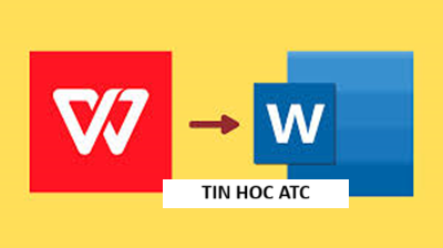 Học tin học văn phòng tại Thanh Hóa Cách để chuyển từ WPS sang Word trên máy tính như thế nào? Mời bạn tham khảo bài viết sau đây nhé!Bước