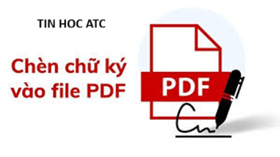 Hoc tin hoc cap toc tai thanh hoa Cách để chèn chữ ký vào file PDF như thế nào? Mời bạn tham khảo bài viết sau đây nhé!Bước 1: