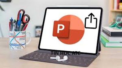 Học tin học cấp tốc ở thanh hóa Khi làm việc nhóm hay thuyết trình từ xa, việc gửi và chia sẻ bản trình chiếu PowerPointmột cách đúng cách